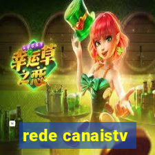 rede canaistv